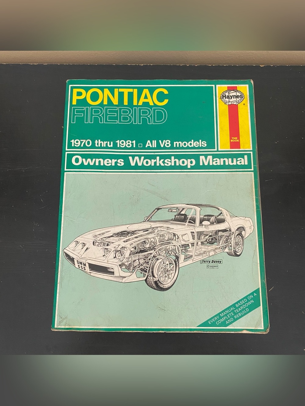 1970-1981 Pontiac Firebird V8 Haynes Repair Owners Workshop Manual Service Book